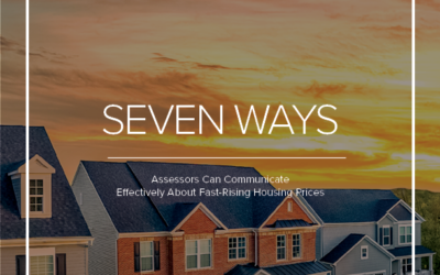 Seven Ways Assessors Can Communicate About Rapidly-Rising Housing Prices